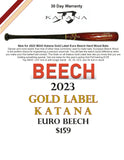 All New Pro Katana PRO 243 Euro Beech Extreme all Wood Baseball Bat